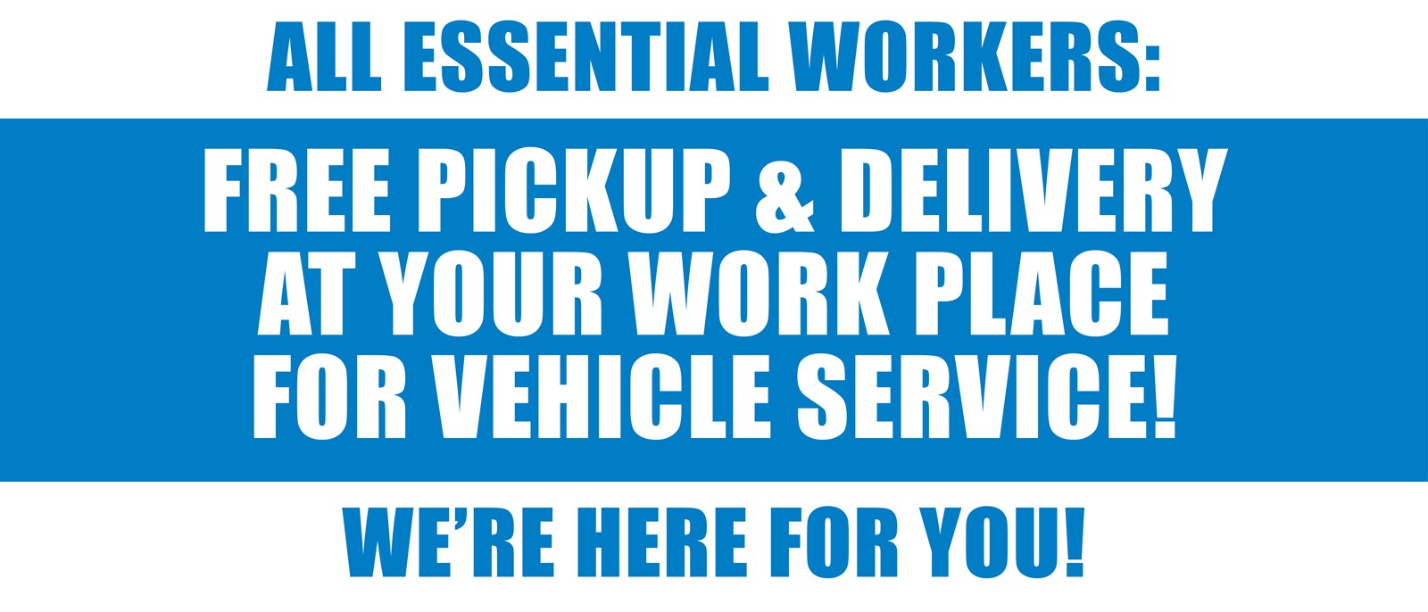 SERVICE_1600X686_WEB_AD_4_7_2020_NEW.JPG