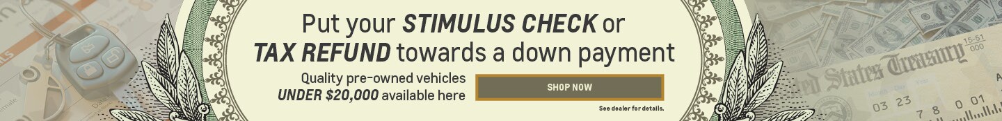 Put your stimulus check or tax refund towards a down payment at Harvey's GM