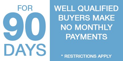 90 Days - No Monthly Payments!