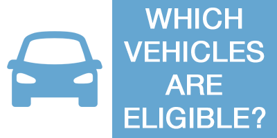 Which Vehicles Are Eligible?