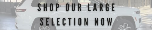 Shop our large selection now (1).png