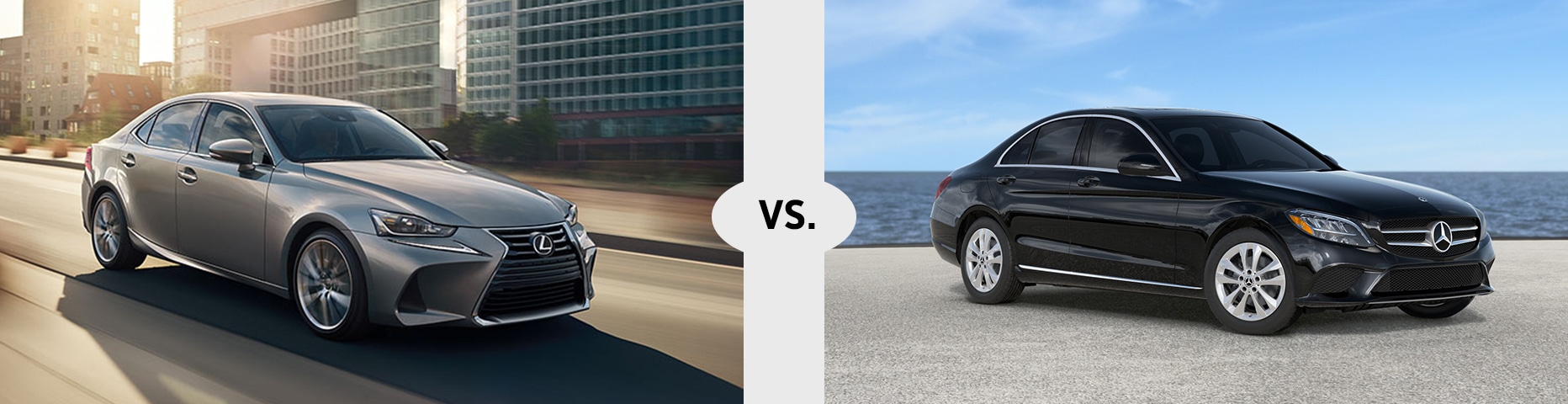 2019 Lexus IS vs. 2019 Mercedes-Benz C300 2019 Lexus IS vs. 2019 Mercedes-Benz C300