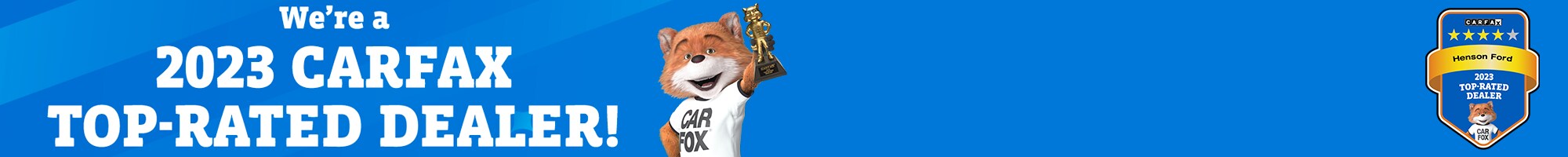 Henson Ford_2023 Carfax Top Dealer_Slideshow Banner.png