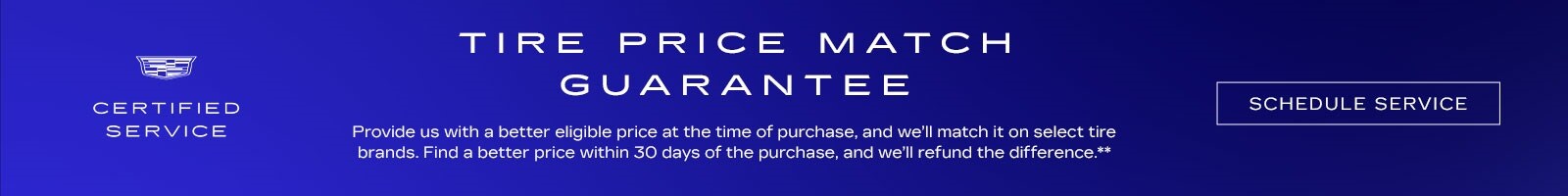 4-NATIONAL-JANUARY 2022_ Cadillac CS_TIRE PRICE MATCH_1600x200.jpg