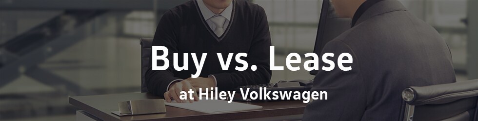 buy_or_lease_hiley_volkswagen.jpg