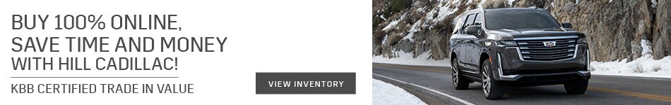 2021-02-hillcadillacgm-09924866-BuyOnline-SaveTime-BN.jpg