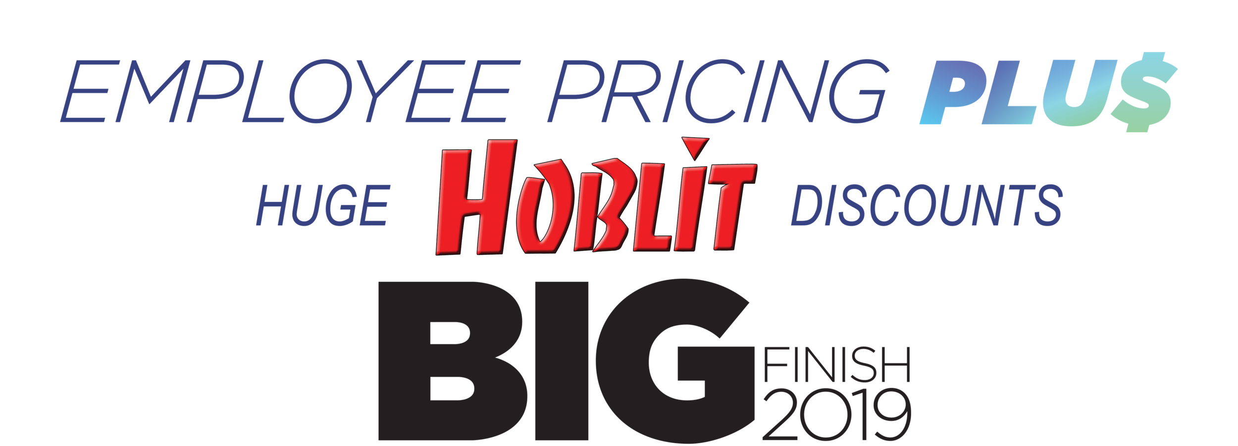 HOBLIT BIG FINISH