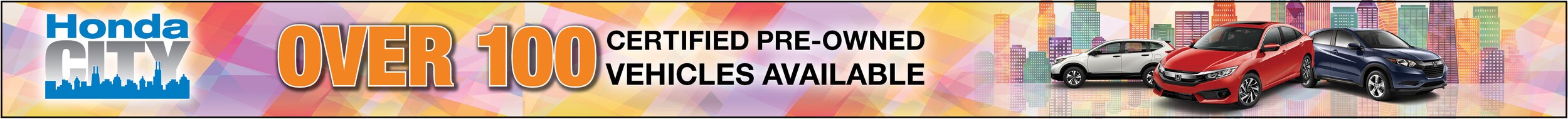 Over 100 CPO Vehicles Available