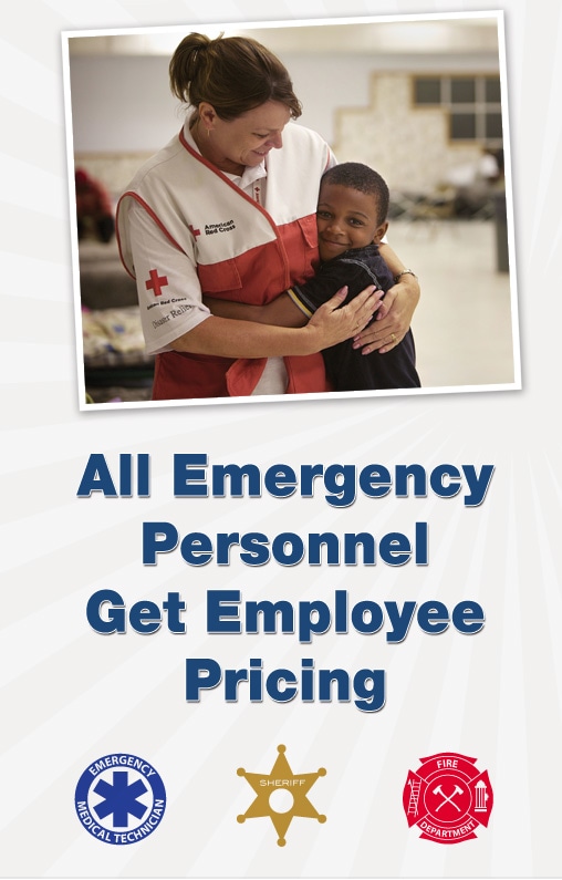 All Emergency Personnel Get Employee Pricing