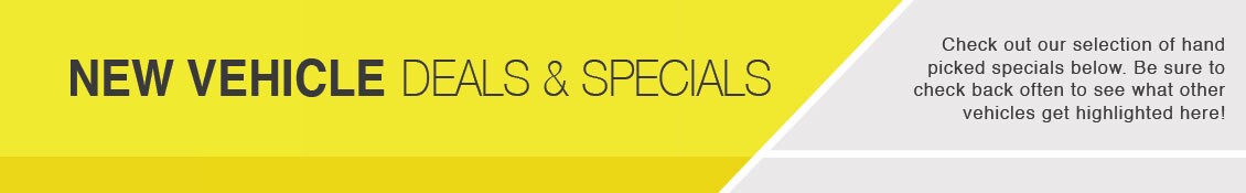 New Vehicle Deals & Specials