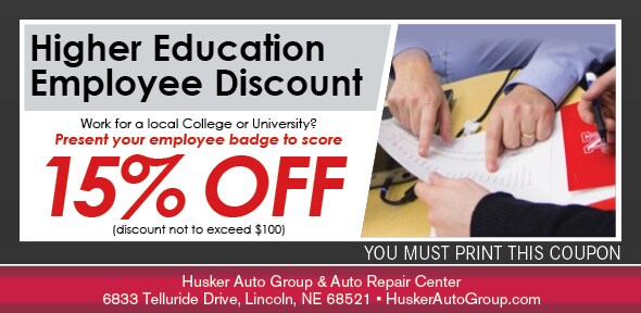 University Employee Discount Service Special Coupon, Lincoln, NE Automotive Service. If no image displays, the offer has ended. University Employee Discount Service Special, Lincoln, NE Automotive Service Coupon. If no image displays, the offer has ended.