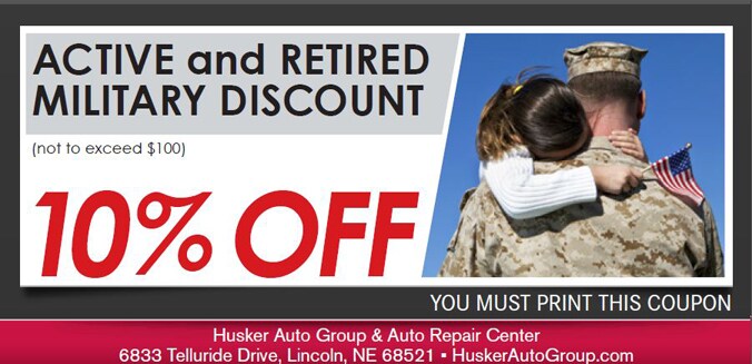 Military Discount Service Special Coupon, Lincoln, NE Automotive Service. If no image displays, the offer has ended. Military Discount Service Special, Lincoln, NE Automotive Service Coupon. If no image displays, the offer has ended.