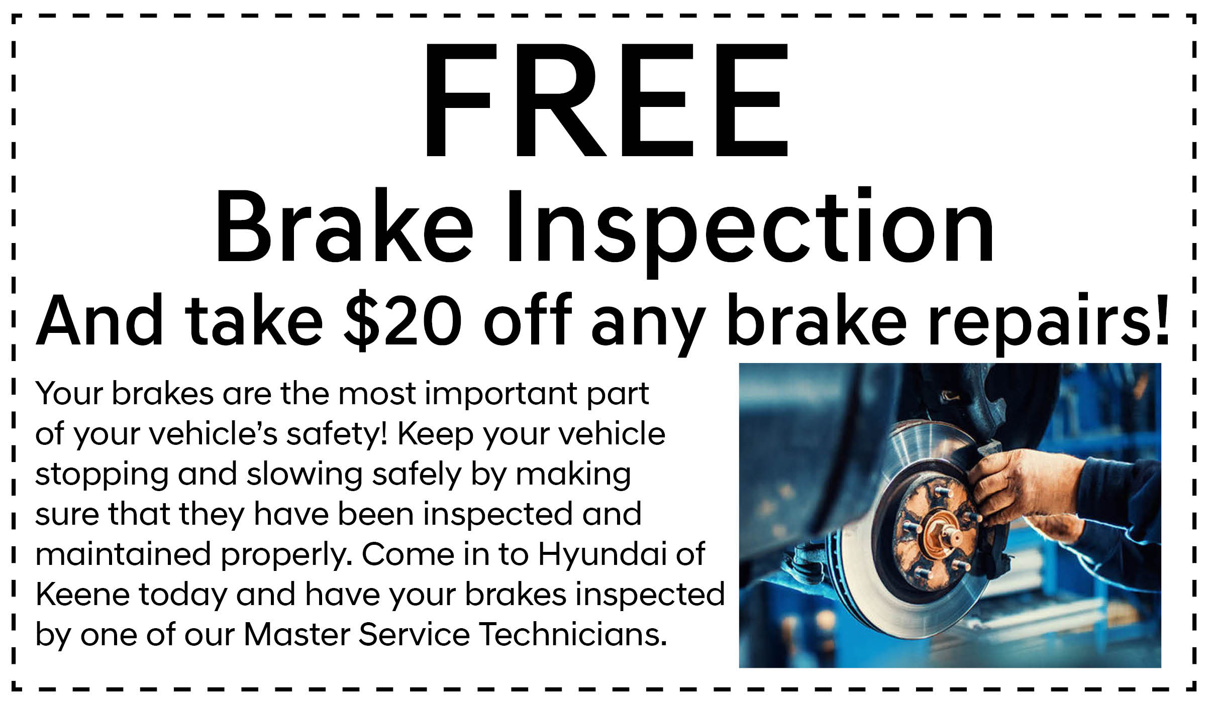 Free Brake Inspection at Hyundai of Keene!