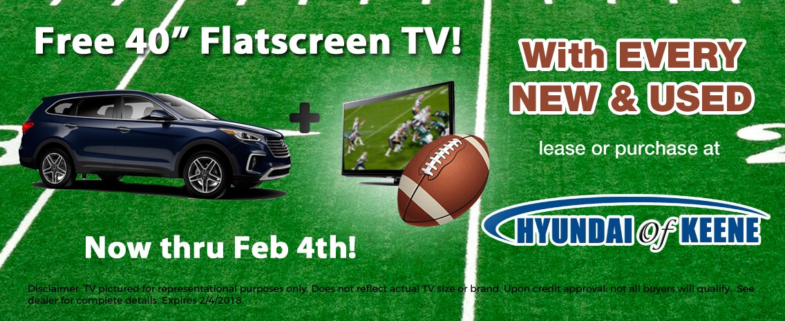 Free 40 inch Flatscreen TV with every New or Used lease or purchase at Hyundai of Keene now thru Feb 4th, 2018!