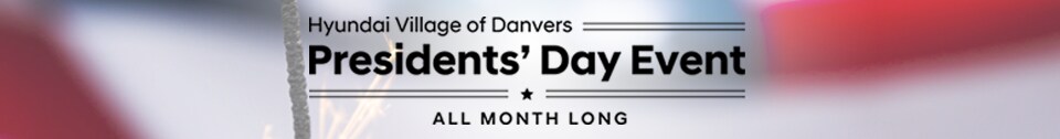 Hyundai Presidents Day Sale Event Danvers, MA