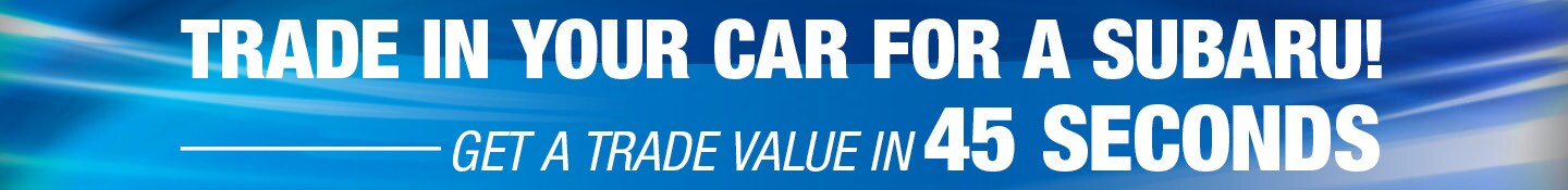 Get Your trade In Value in 45 Seconds