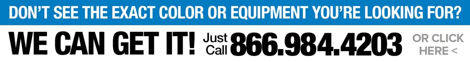 Don't See What You're Looooking for Call 866-984-4203.