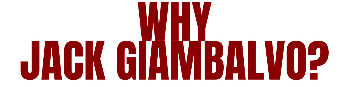 WhyJackGiambalvoHeader.png