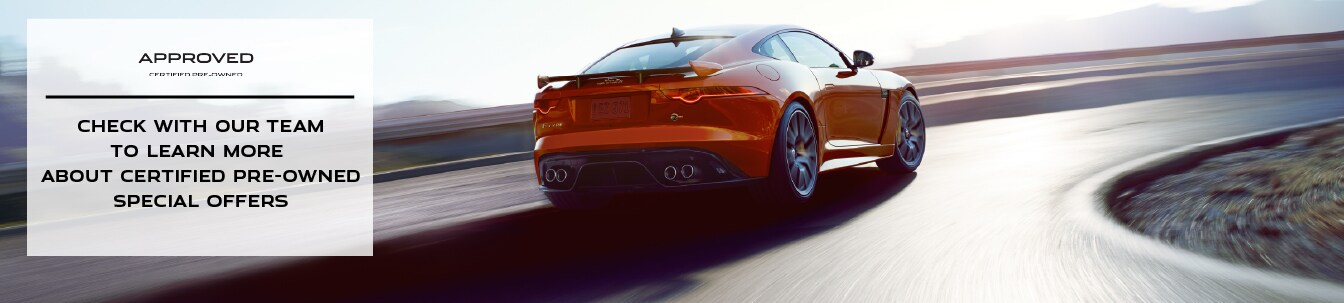 Check with our team to learn more about certified pre-owned special offers. Image features 2017 orange Jaguar F-TYPE Coupe.