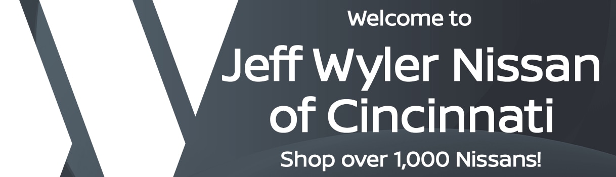 Top-Left-Banner-1218x350---Jeff-Wyler-Nissan-of-Cincinnati.jpg