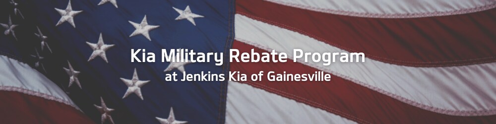 Jenkins Kia Military Rebate Program