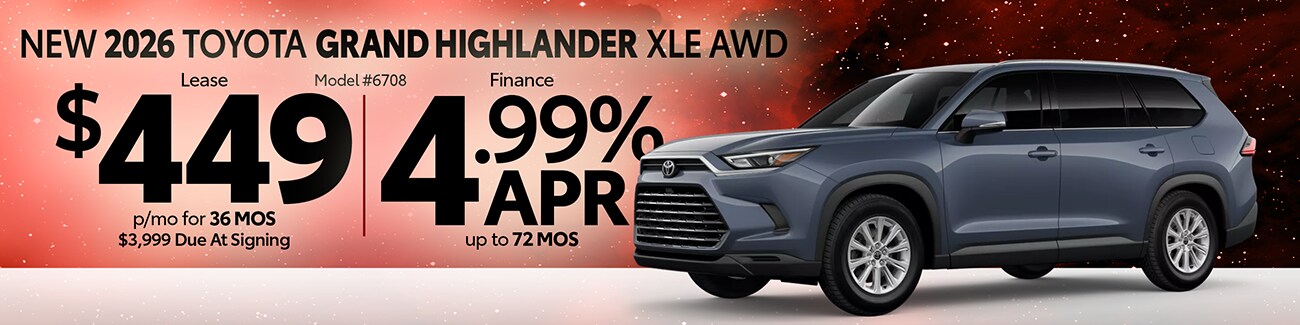 GRAND HIGHLANDER SPECIAL FROM JIM WHITE TOYOTA