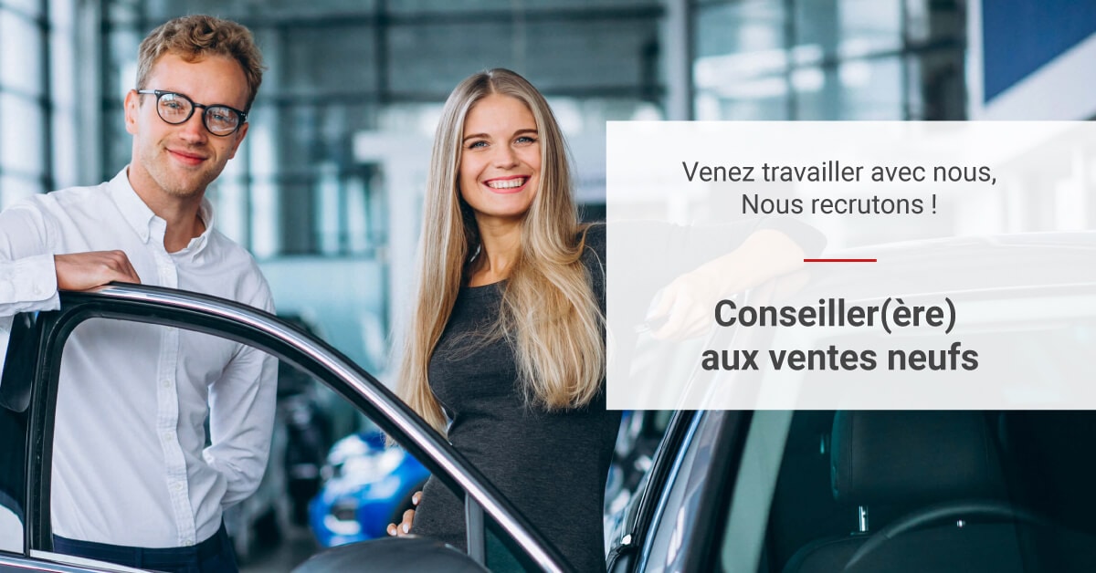 Conseiller(ère) aux ventes véhicules neufs