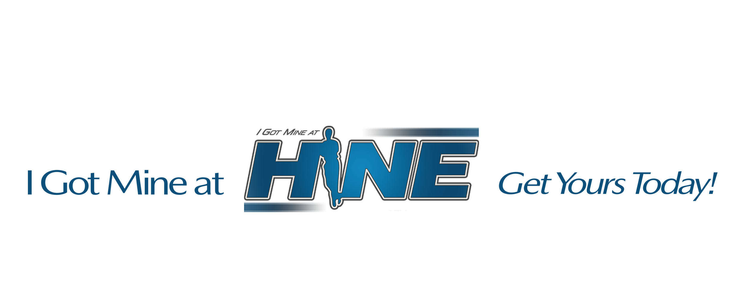 I Got Mine at Hine Generic Watermark.png
