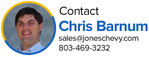Contact Chris Barnum at Jones Chevrolet