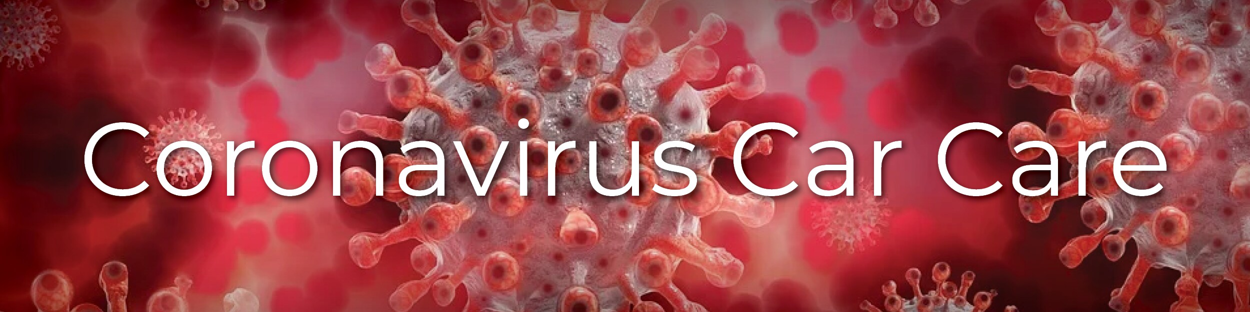 Coronavirus Car Care