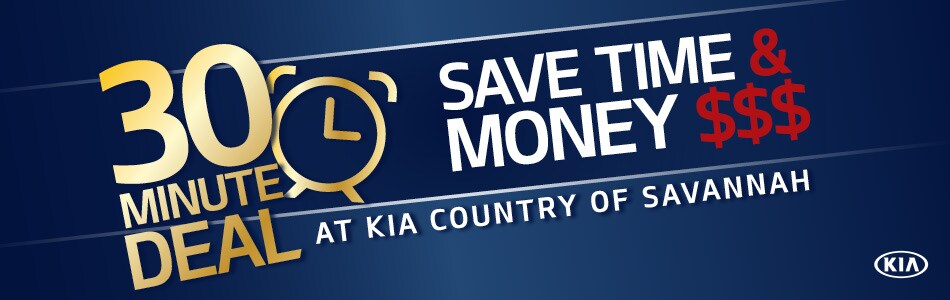 30 Minute Deal At Kia Country of Savannah
