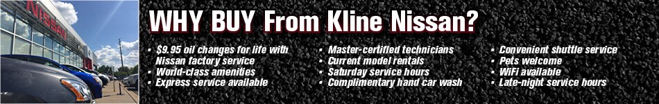 Why Buy From Kline Nissan?