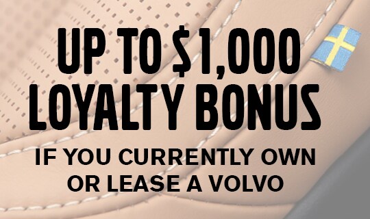 Volvo Loyalty $1000.jpg