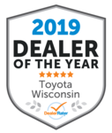 2019 Dealer of the Year Toyota Wisconsin 2019 Dealer of the Year Toyota Wisconsin