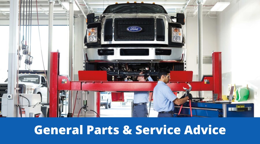 General Parts and Service Advice Click Here