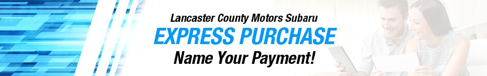 2020-05-lancastercountysubarusoa-08908139-Express-Purchase-OT.jpg