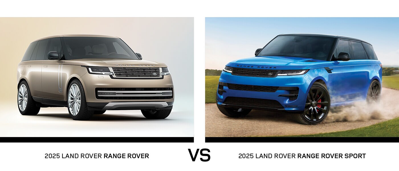 2025 Range Rover vs. Range Rover Sport