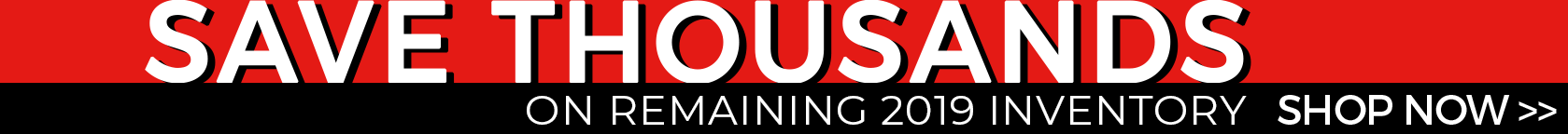 Save Thousands On Remaining 2019 models Denver