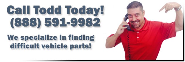 call us today for difficult vehicle parts