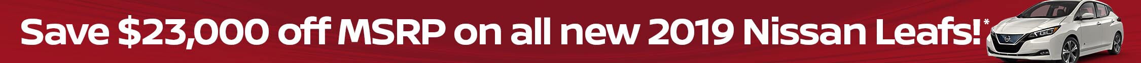 Save on 2019 Nissan Leafs!