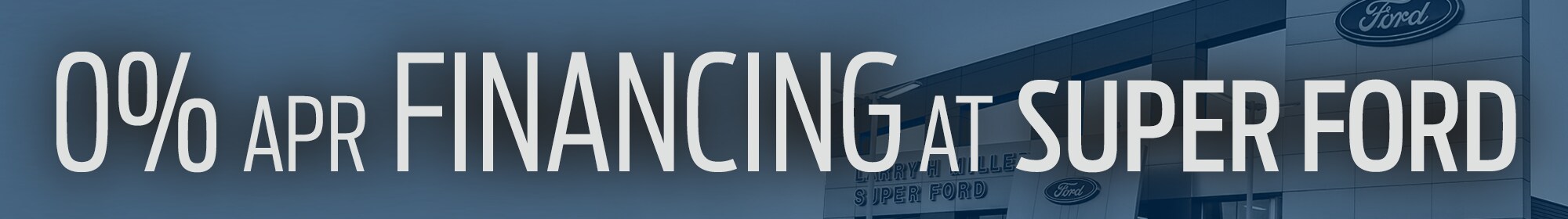 0% APR Financing on New Ford Trucks and SUVs in Salt Lake City UT