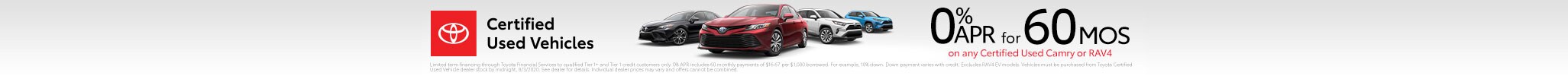 Get 0% APR Financing on Select Toyota Certified Used Vehicles Get 0% APR Financing on Select Toyota Certified Used Vehicles at Larry H Miller Toyota Lemon Grove