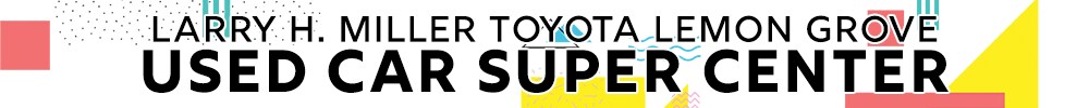 Shop at our Used Car Super Center