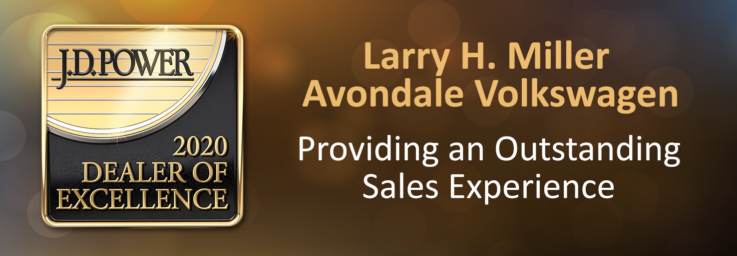J.D Power Award Larry H. Miller Avondale Volkswagen J.D Power Award Larry H. Miller Avondale Volkswagen