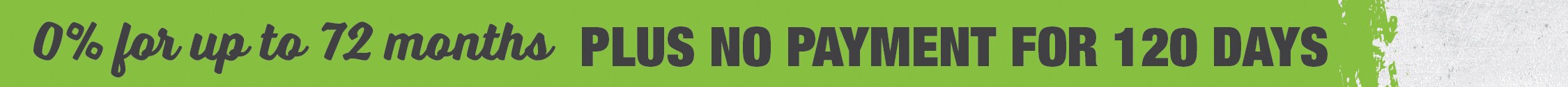 No payments for 120 days PLUS 0% APR up to 72 months on qualifying vehicles!