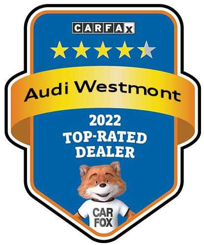 Audi Westmont Recognized as a CARFAX Top-Rated Dealer 2022 CARFAX Top-Rated Dealer badge