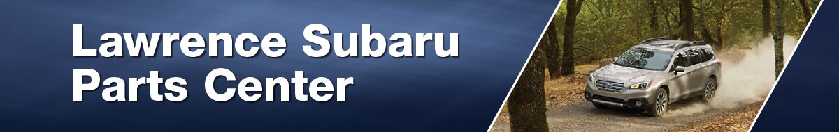 Lawrence Subaru Parts Center