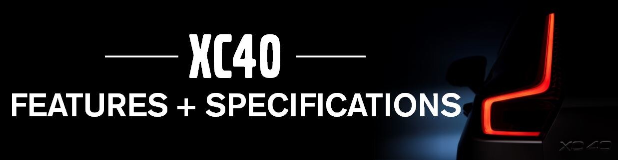 XC40 FEATURES HEADER.JPG