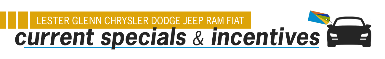 Lester Glenn Chrysler Dodge Jeep RAM FIAT Current Specials
