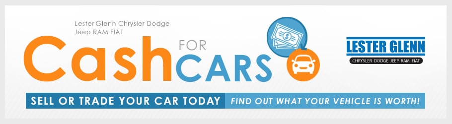 Lester Glenn Chrysler Dodge Jeep RAM FIAT Cash for Cars